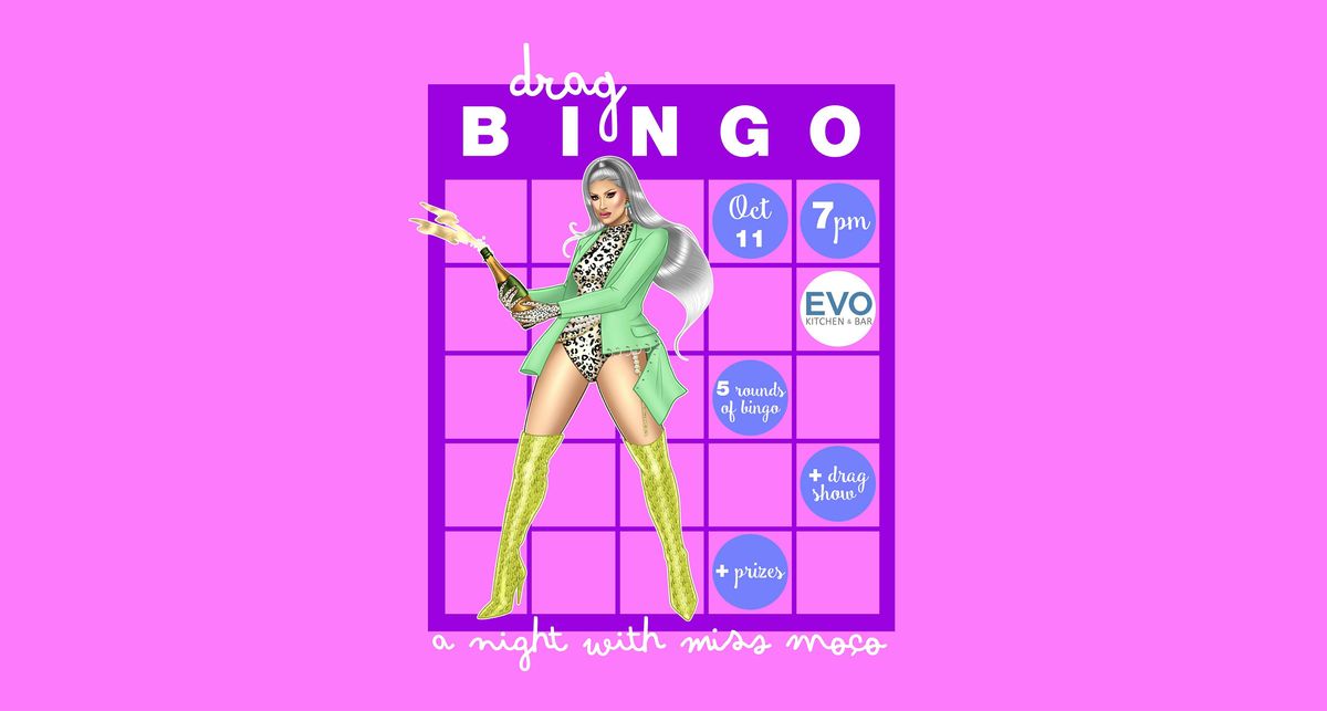 Drag Bingo with Miss Mo\u00e7o