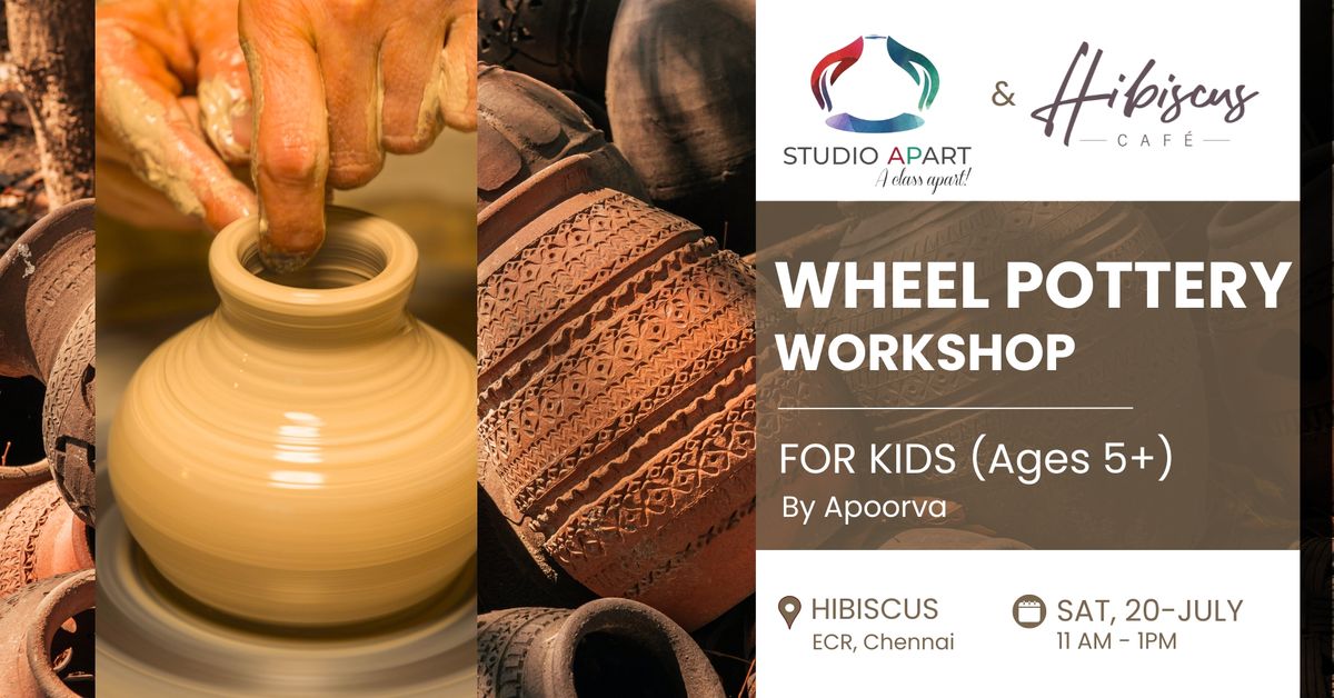 Wheel Pottery Workshop 