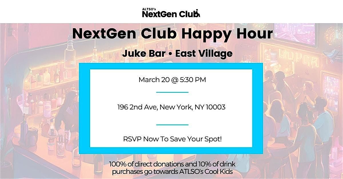 NextGen Club x Juke Bar  Happy Hour