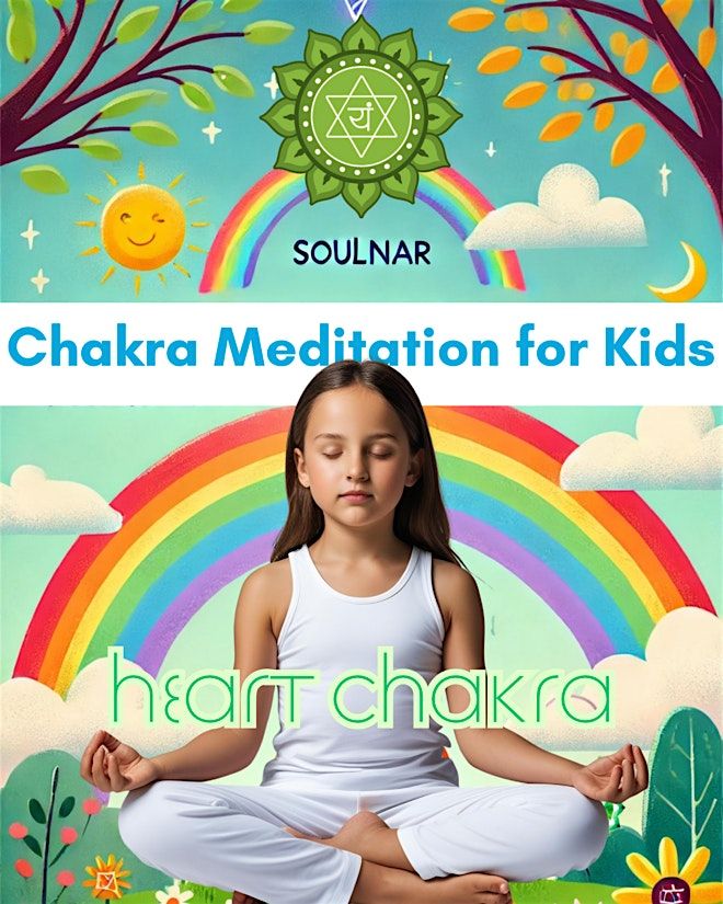 SoulNar Chakra Meditation for Kids - Heart Chakra