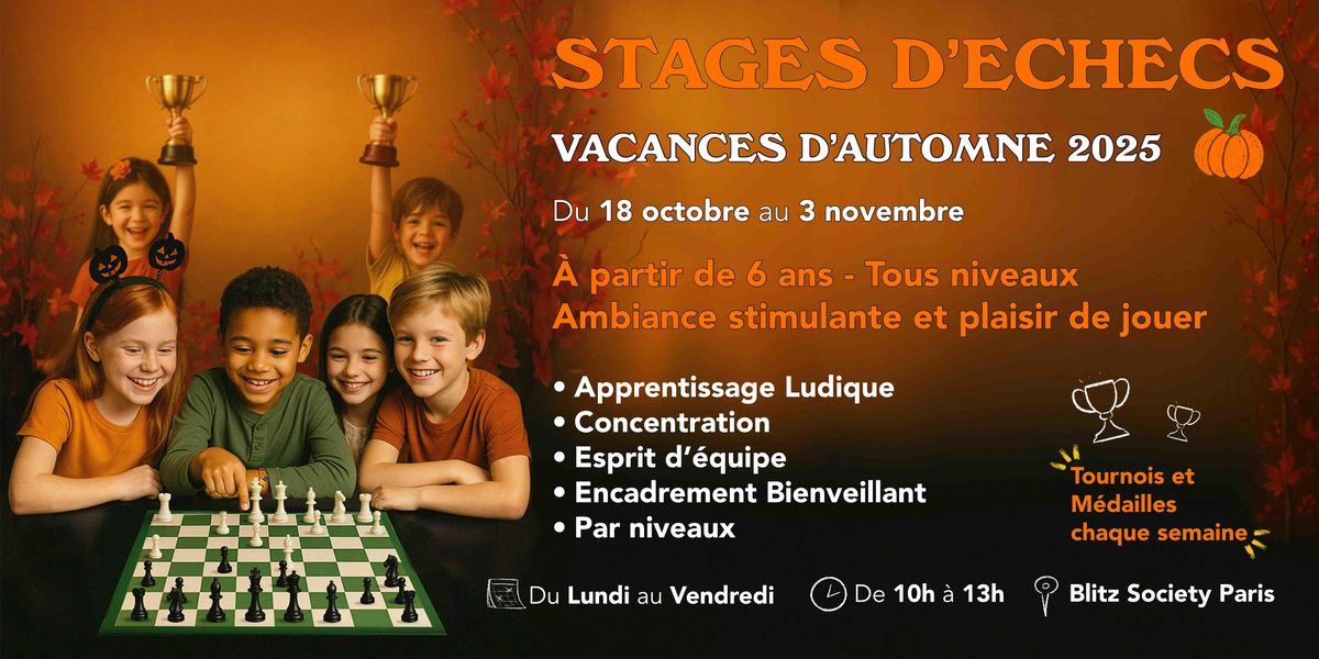 STAGE D'ECHECS VACANCE D'AUTOMNE 2025