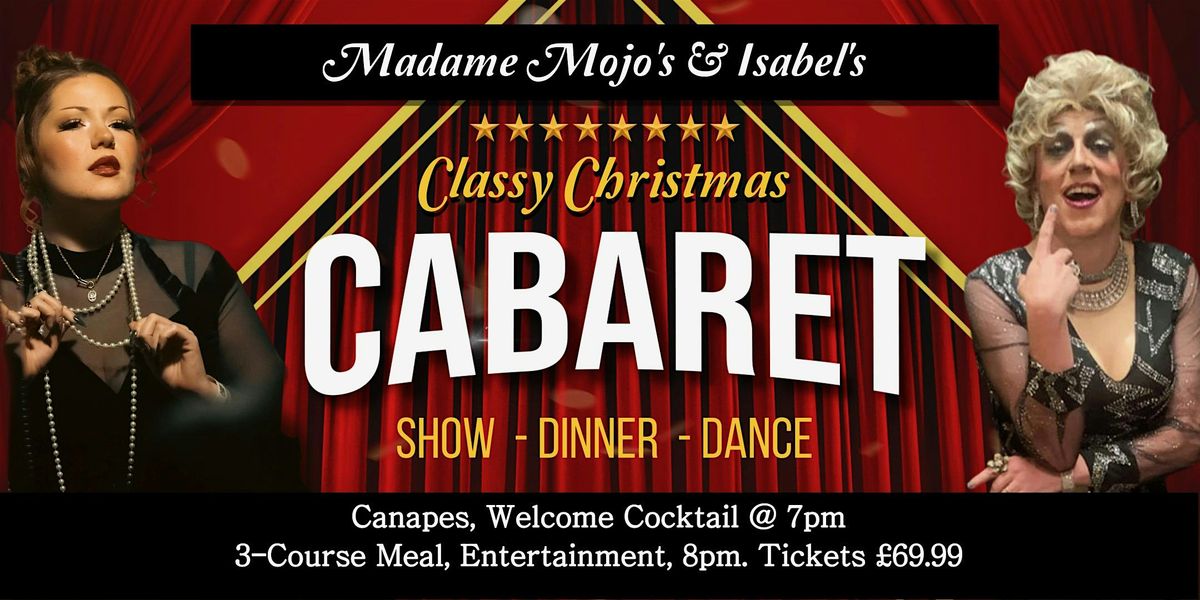 Isabel's Brasserie Christmas Cabaret!