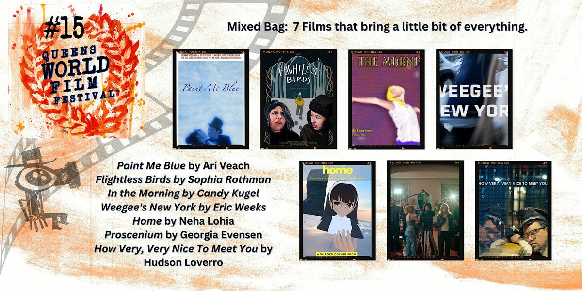 Mixed Bag:  7 Films that bring a little bit of everything.