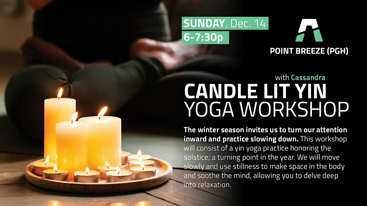 Candle Lit Yin yoga Workshop