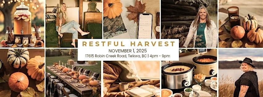 Restful Harvest Dinner