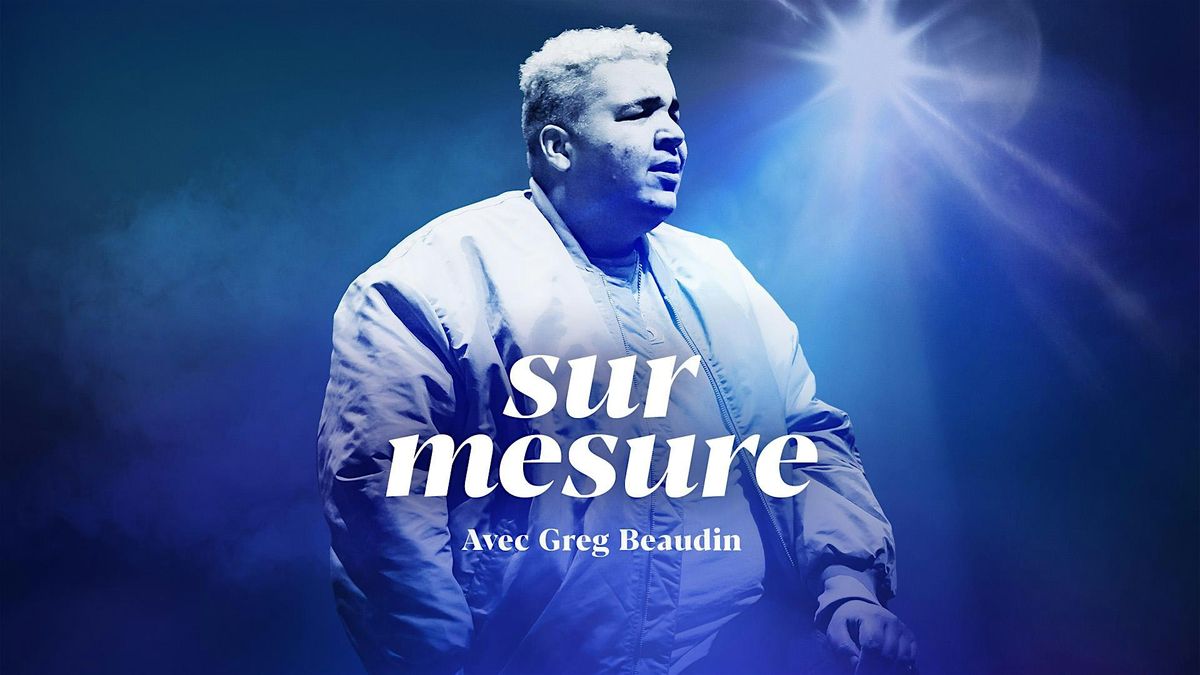 Concert Sur mesure avec Greg Beaudin