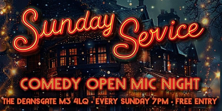 Sunday Comedy Open Mic