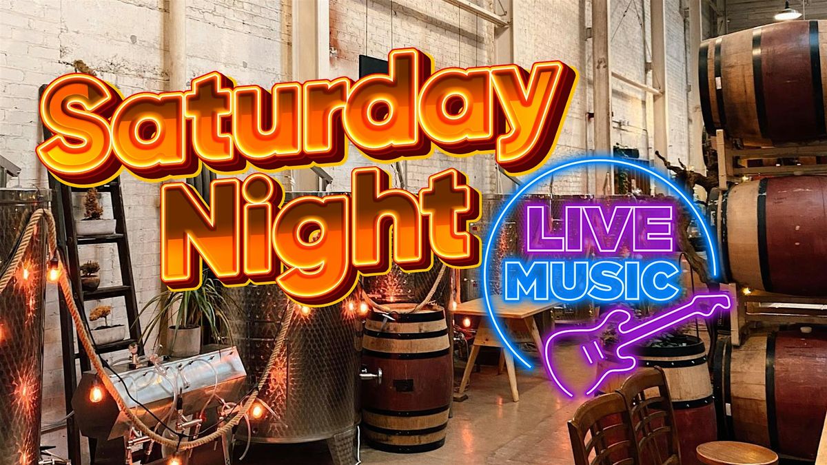 Saturday Night Live Music @ Lucid Winery (D\/T SAC)