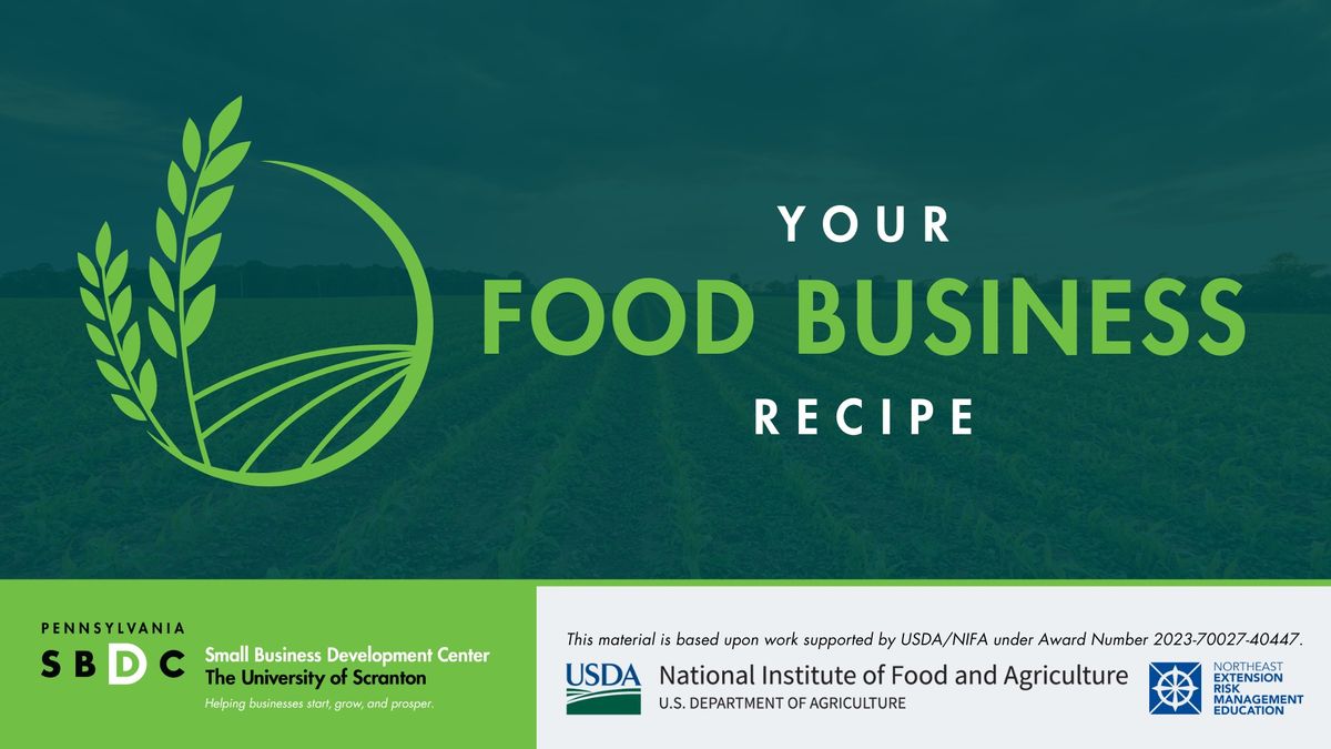 Your Food Business Recipe - In-Person Workshop in Towanda