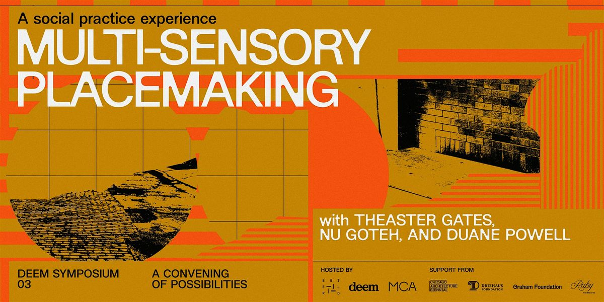 Multi-Sensory Placemaking: A Social Practice Experience