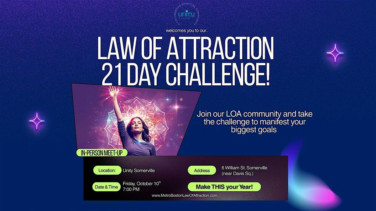The Law Of Attraction to Manifest 21 Day Challenge (In-Person Meet-Up)