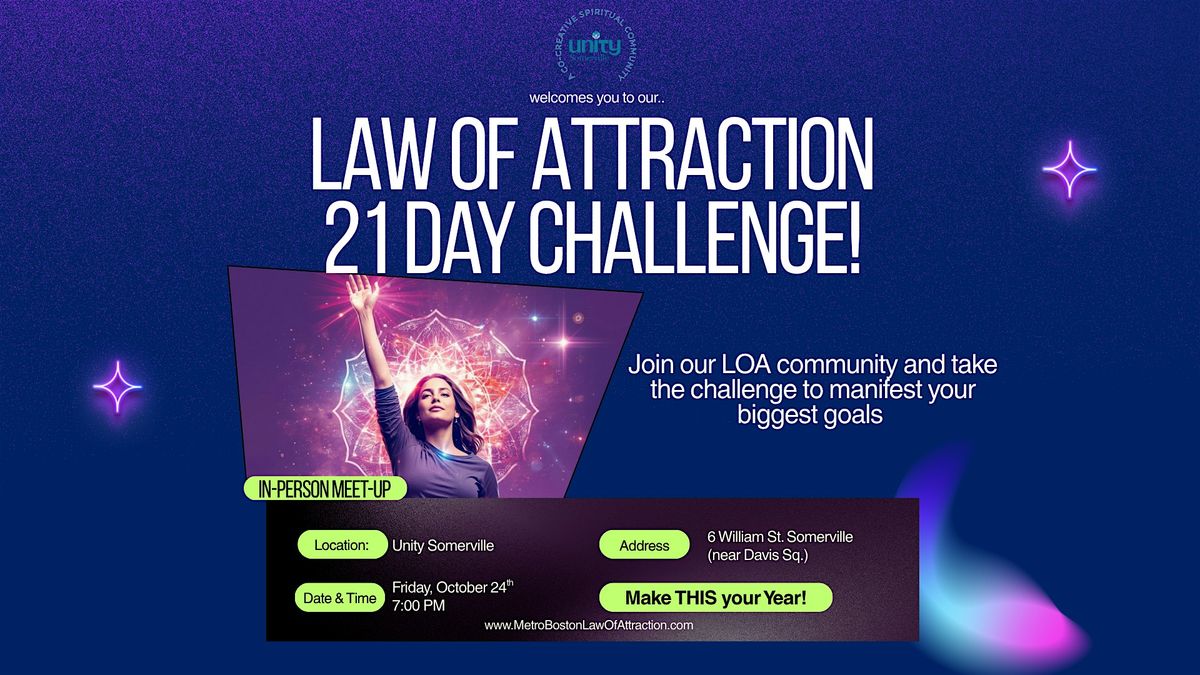 The Law Of Attraction to Manifest 21 Day Challenge (In-Person Meet-Up)