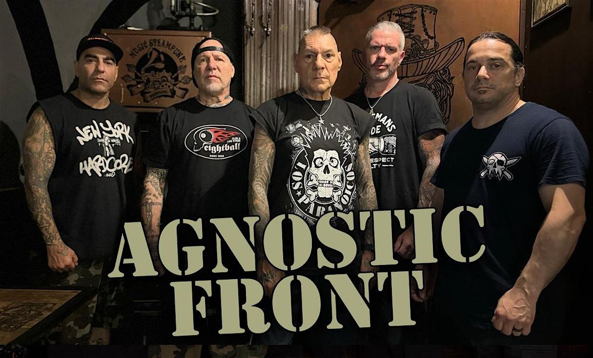 AGNOSTIC FRONT, MURPHY'S LAW,  LA ARMADA, THE FLAIL