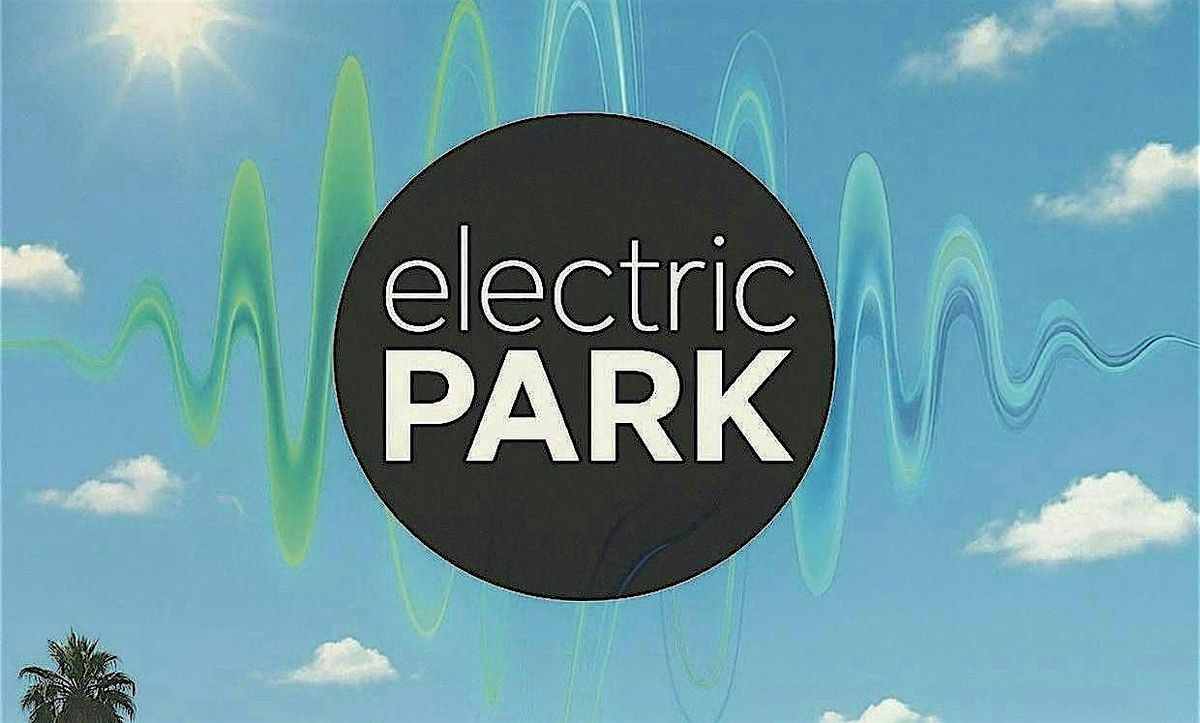 City of Monterey Park: Electric Park