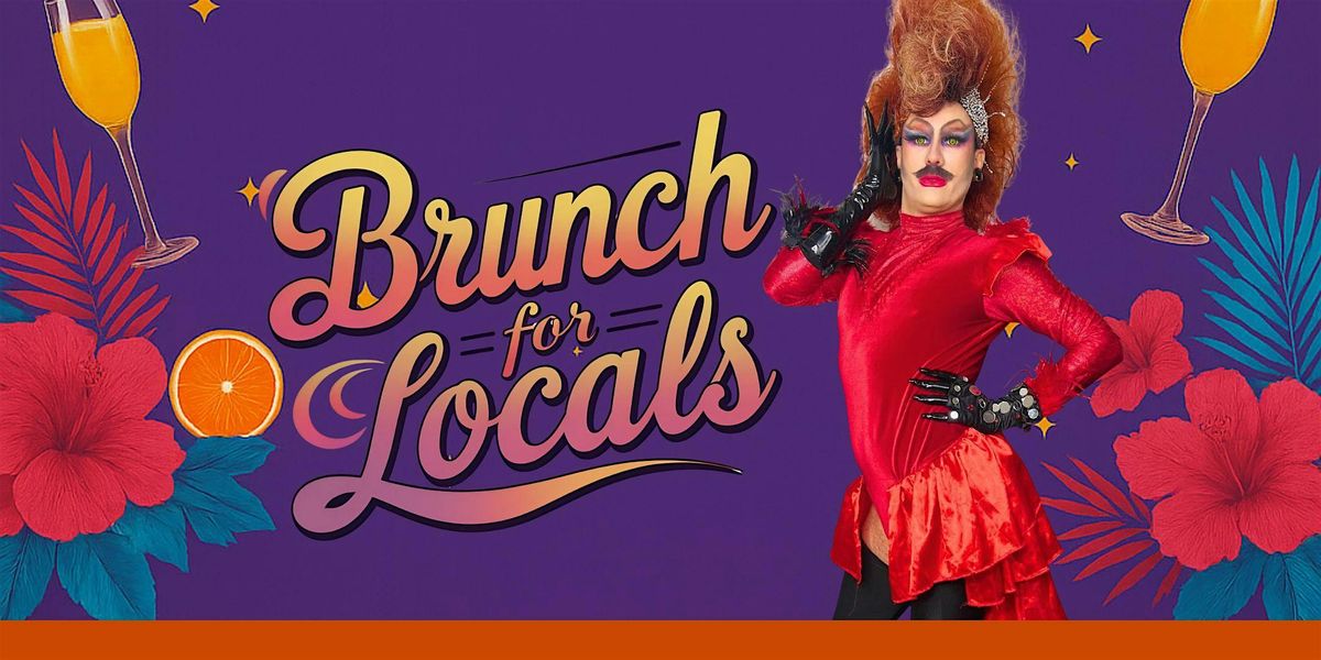 Brunch for Locals | Drag Brunch @ Driftwoods!