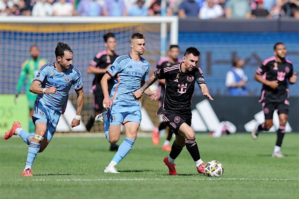 Get ready for the soccer event of the season - NYCFC - Inter Miami CF\/Messi