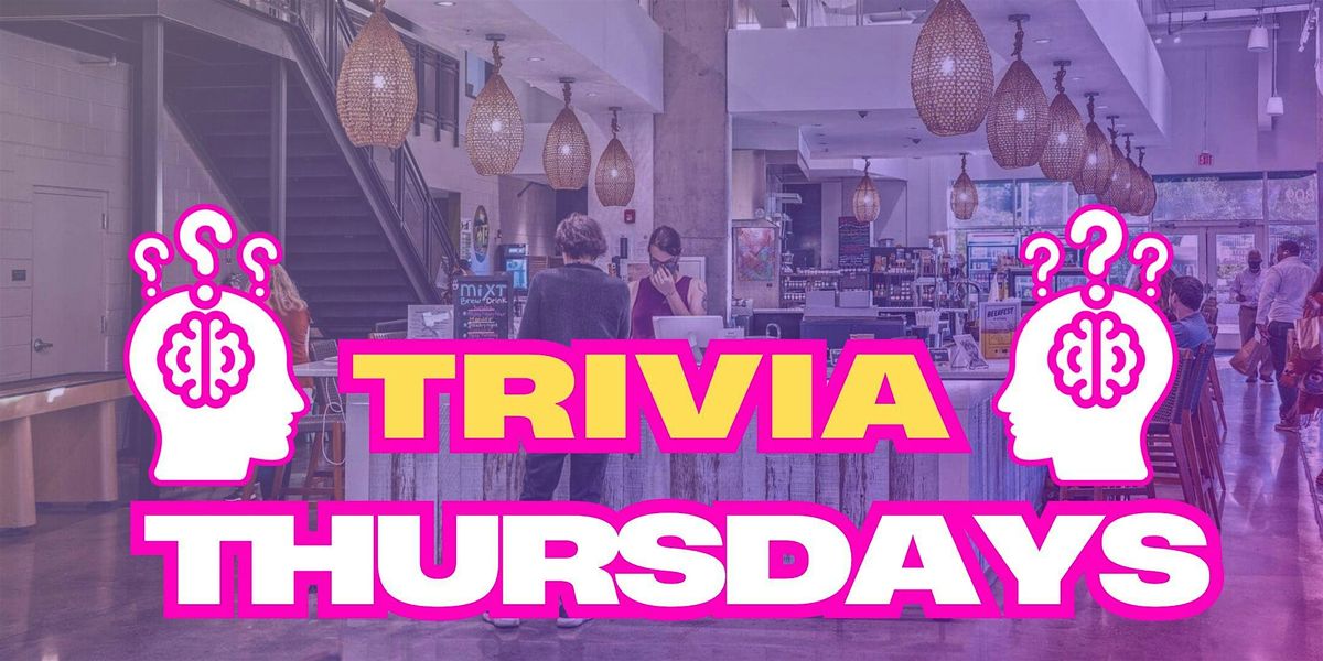 miXt-Up Thursdays: Trivia!
