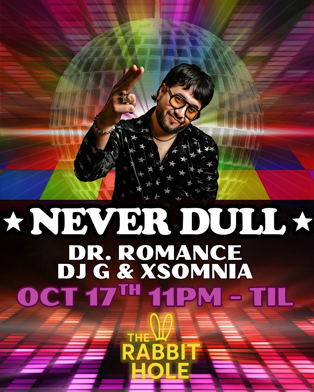 Never Dull (Big Disco Energy Tour) - Live at the Rabbit Hole