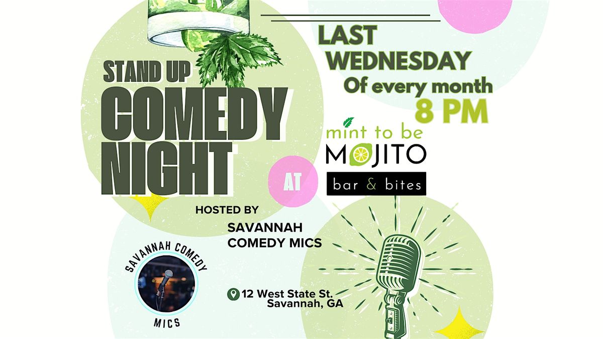 Comedy Open Mic at Mint To Be Mojito