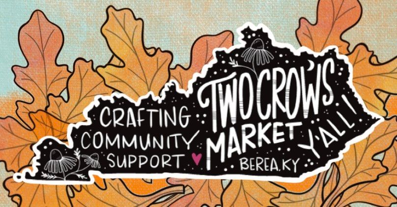 3rd Annual Two Crows Fall Market