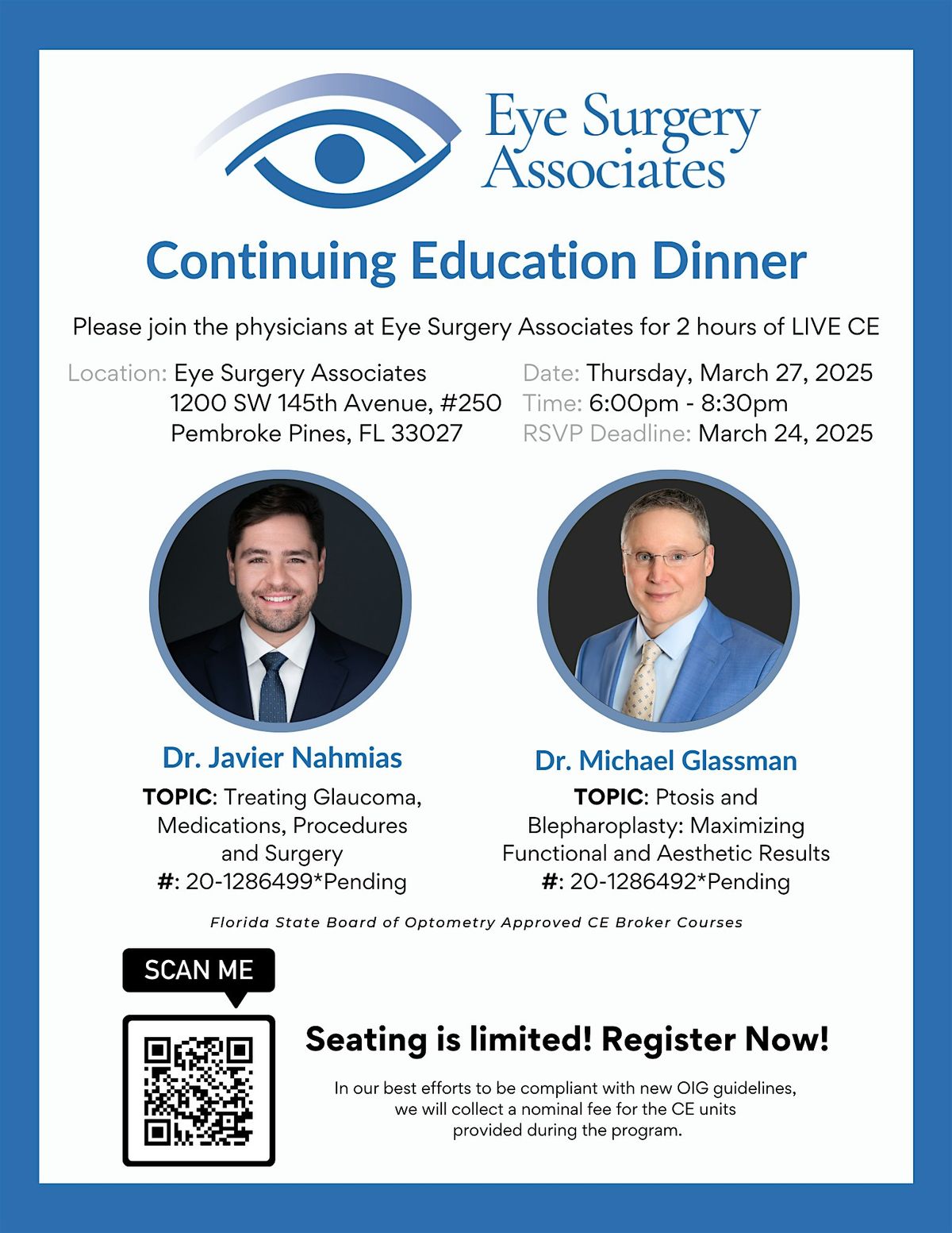 2 Hour CE: Eye Surgery Associates with Dr. Nahmias & Dr. Glassman