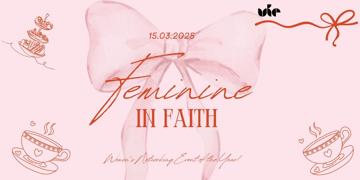 Feminine in Faith: Seasons of Womanhood