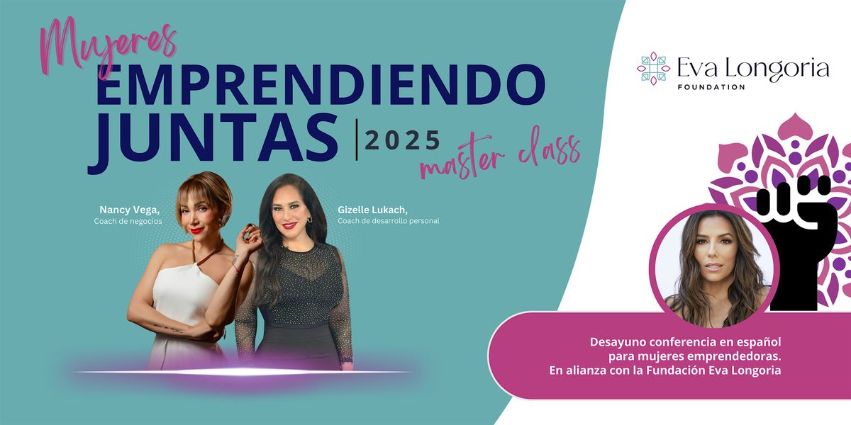 Mujeres Emprendiendo Juntas 2025