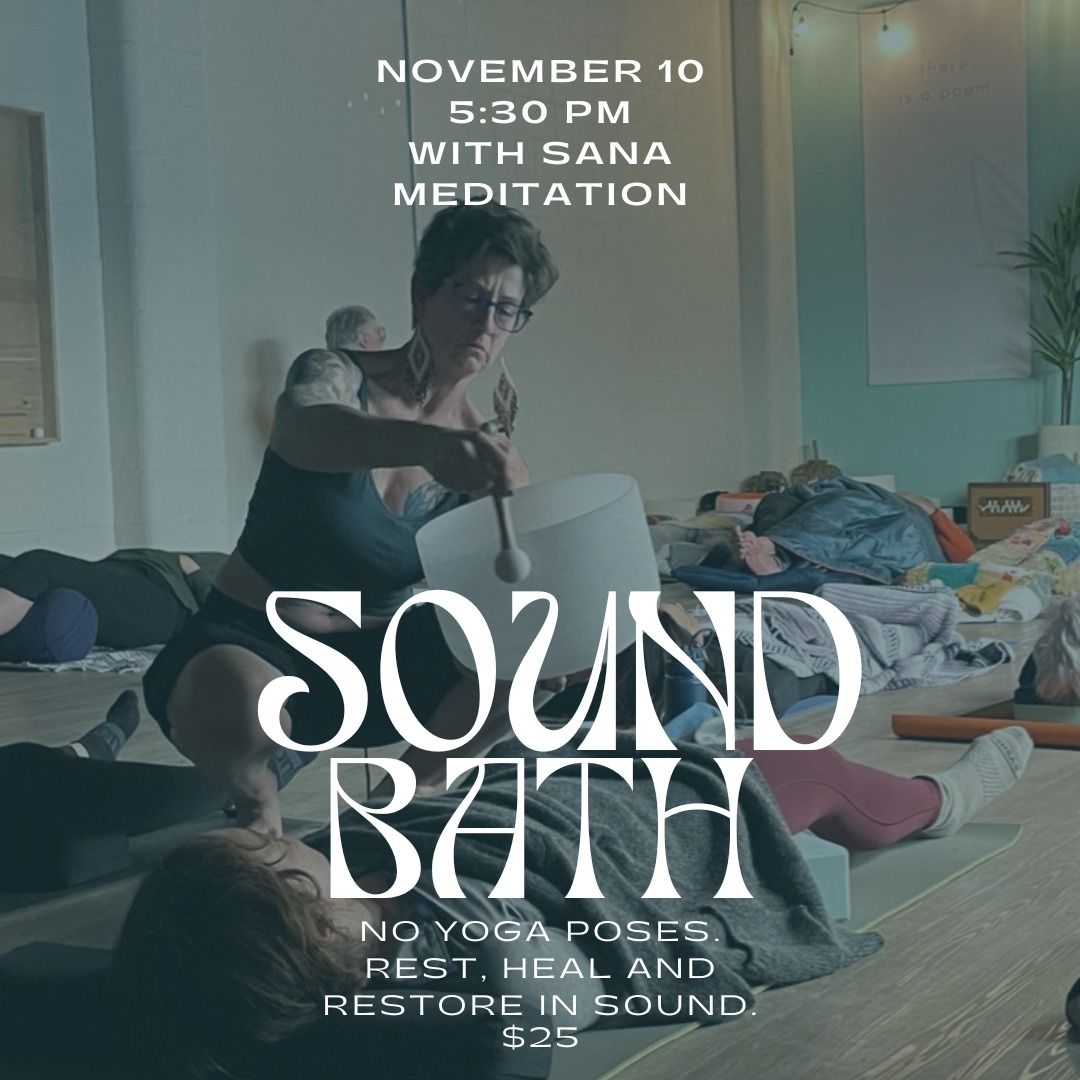 Sound Bath with Sana Meditation