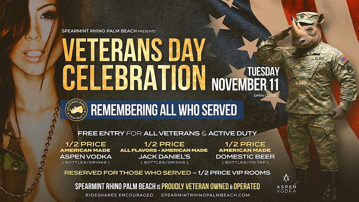 Veterans Day Celebration @ Spearmint Rhino Palm Beach