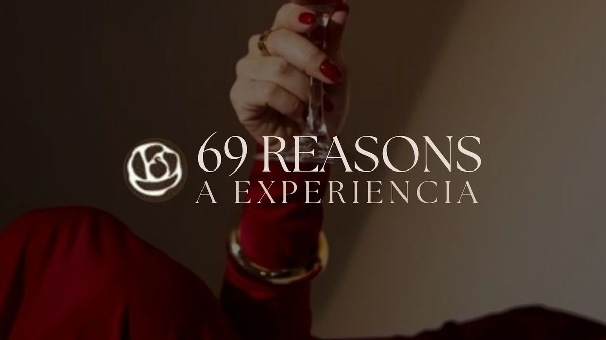 69 REASONS