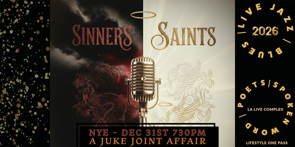 Sinners & Saints: A Juke Joint Affair