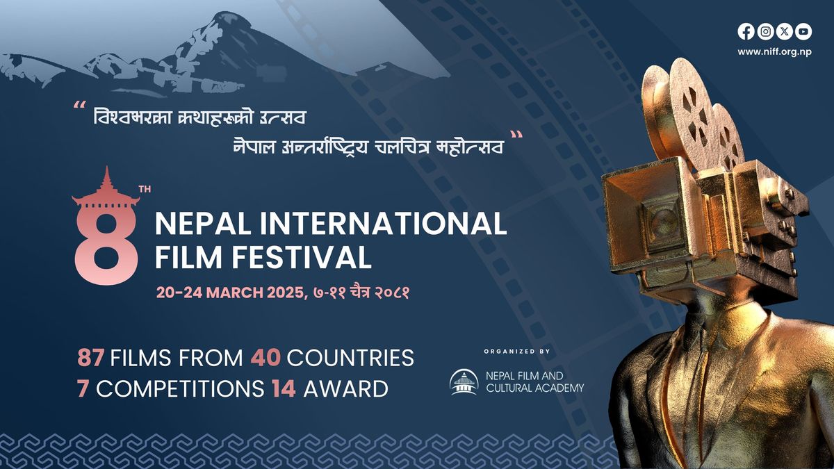 8th Nepal International Film Festival (NIFF)