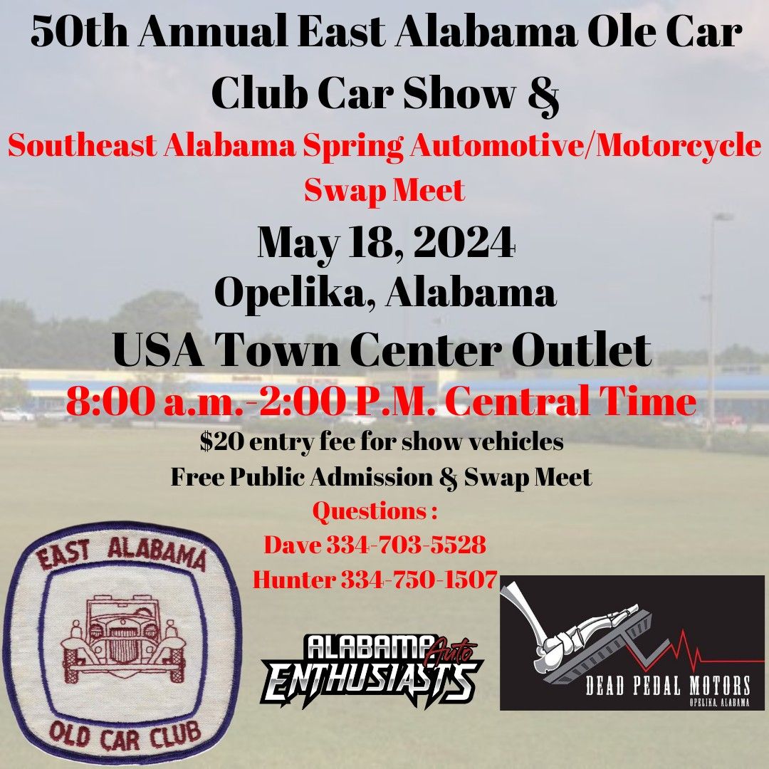 50th Annual East Alabama Ole Car Club Annual Car Show & Swap Meet
