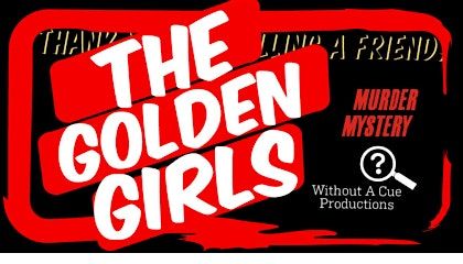 A Golden Girls M**der Mystery:  Columbus, OH