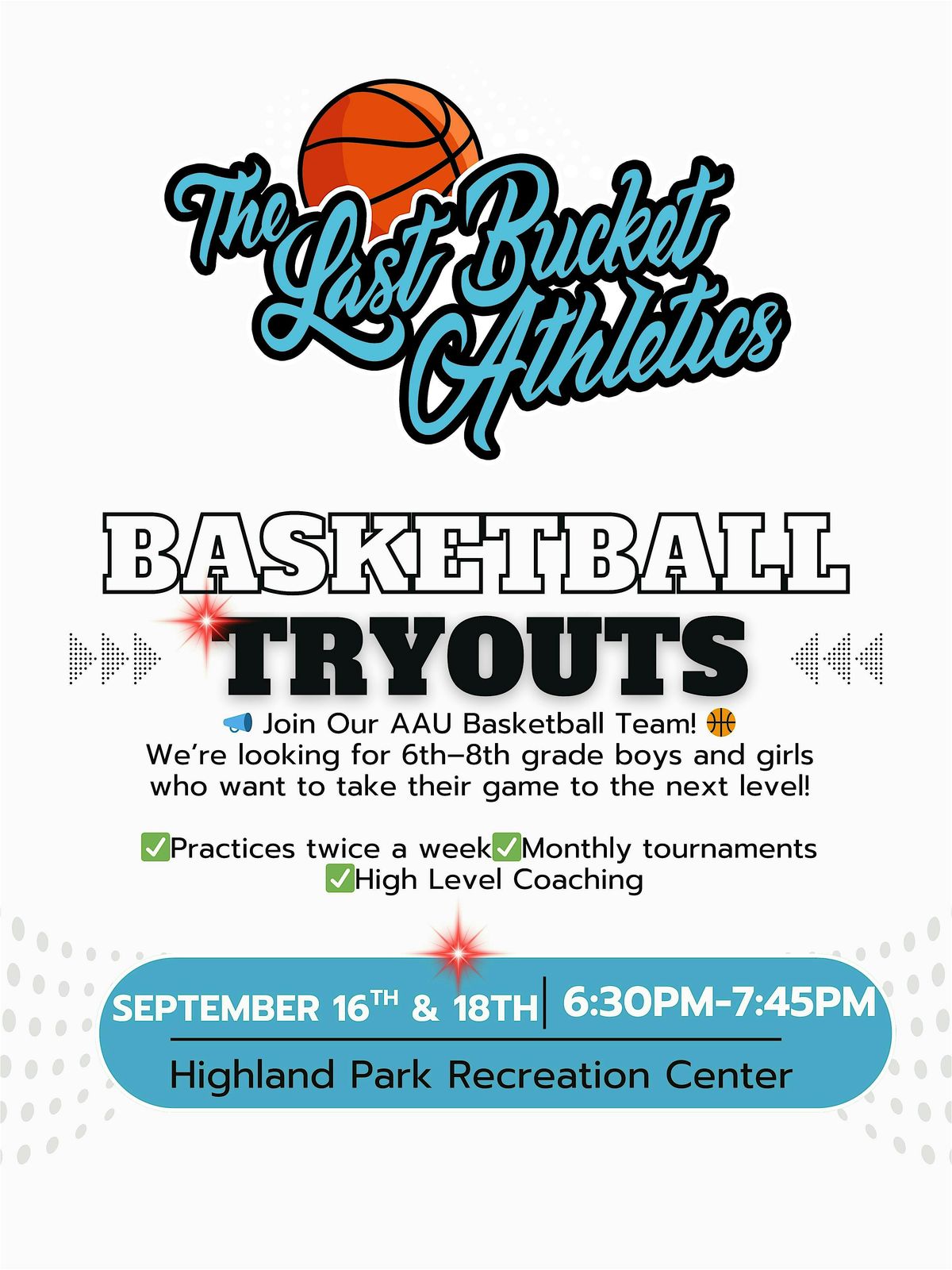 The Last Bucket Athletics AAU Tryouts