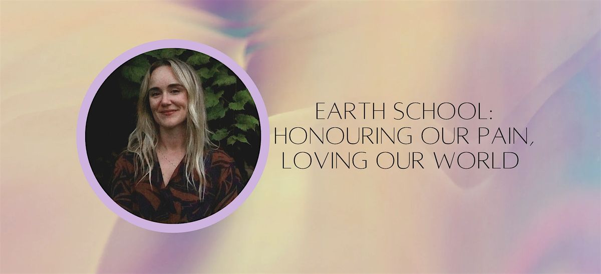 Honouring Our Pain, Loving Our World