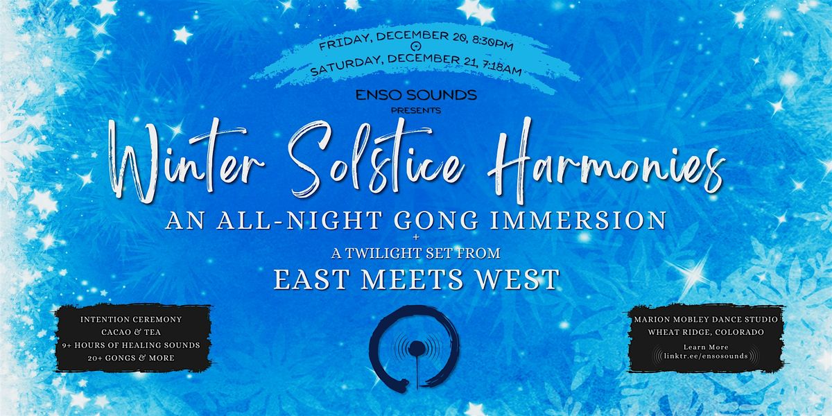 Winter Solstice Harmonies: An All-Night Gong Immersion