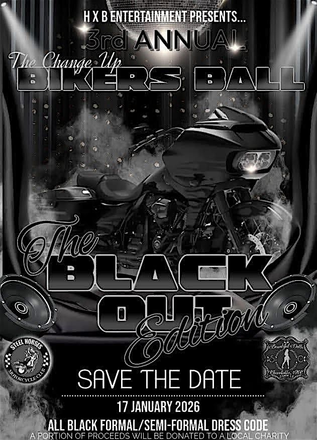 The Change Up Bikers Ball Black Out Edition