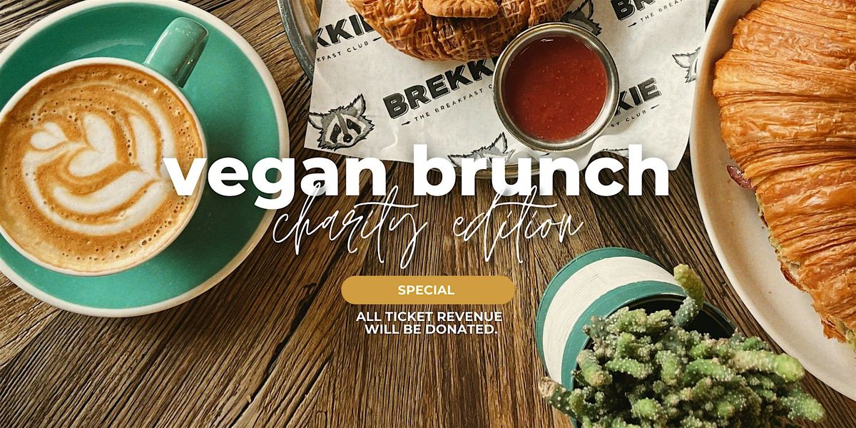 VEGAN BRUNCH - Charity Edition