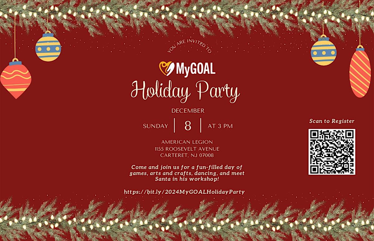 2024 MyGOAL Family Holiday Party