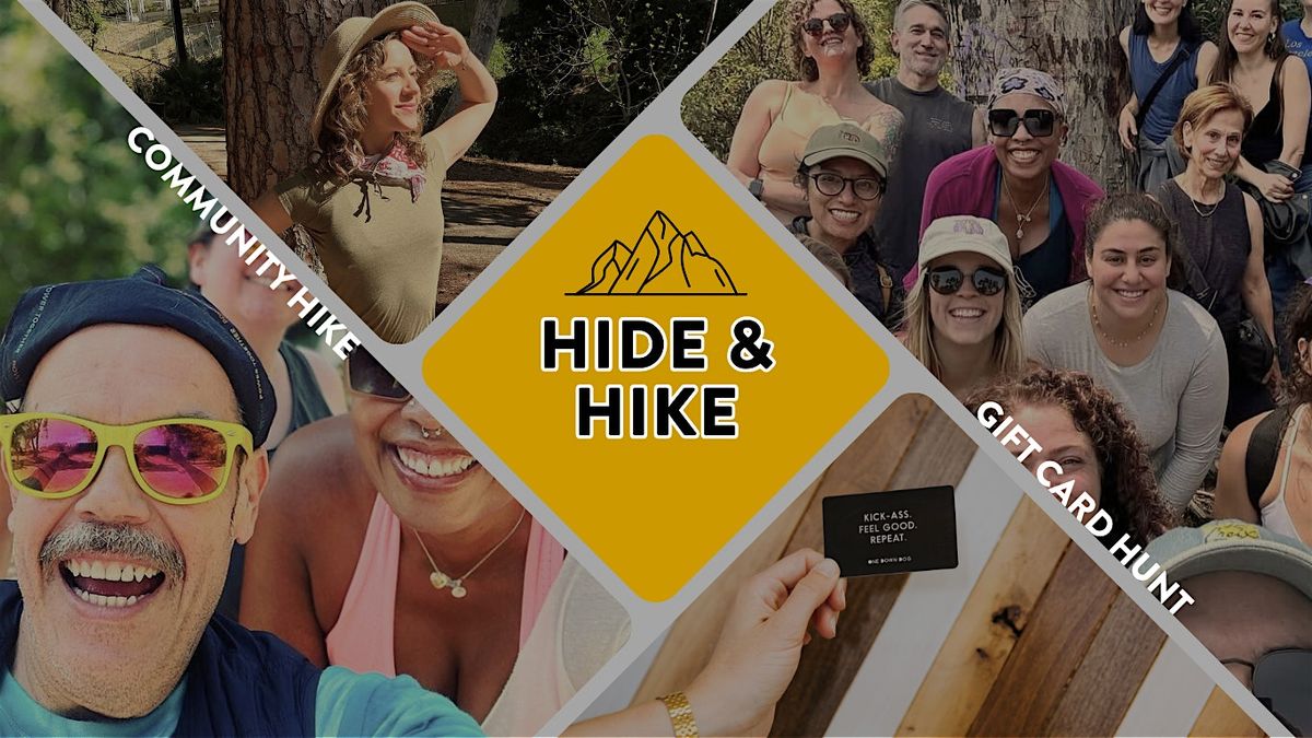 HIDE & HIKE | Community Hike + Gift Card Hunt