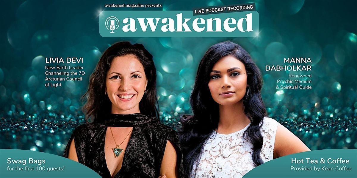 Awakened: An Evening of Conscious Conversations & Channeling