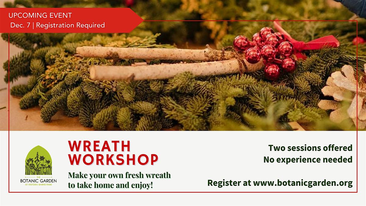Make Your Own Fresh Wreath Workshop - Morning Session