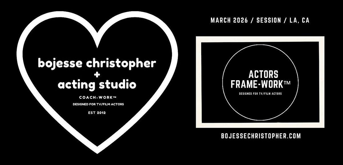Actors Framework \u00b7 Craft+Career TV\/Film \u00b7 On Camera \u00b7 Group Workshop\/MARCH