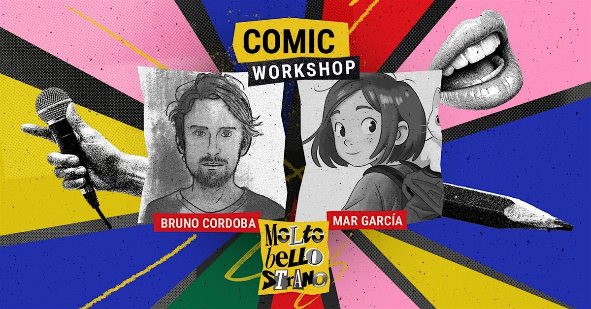 Comic Workshop - Molto Bello Strano