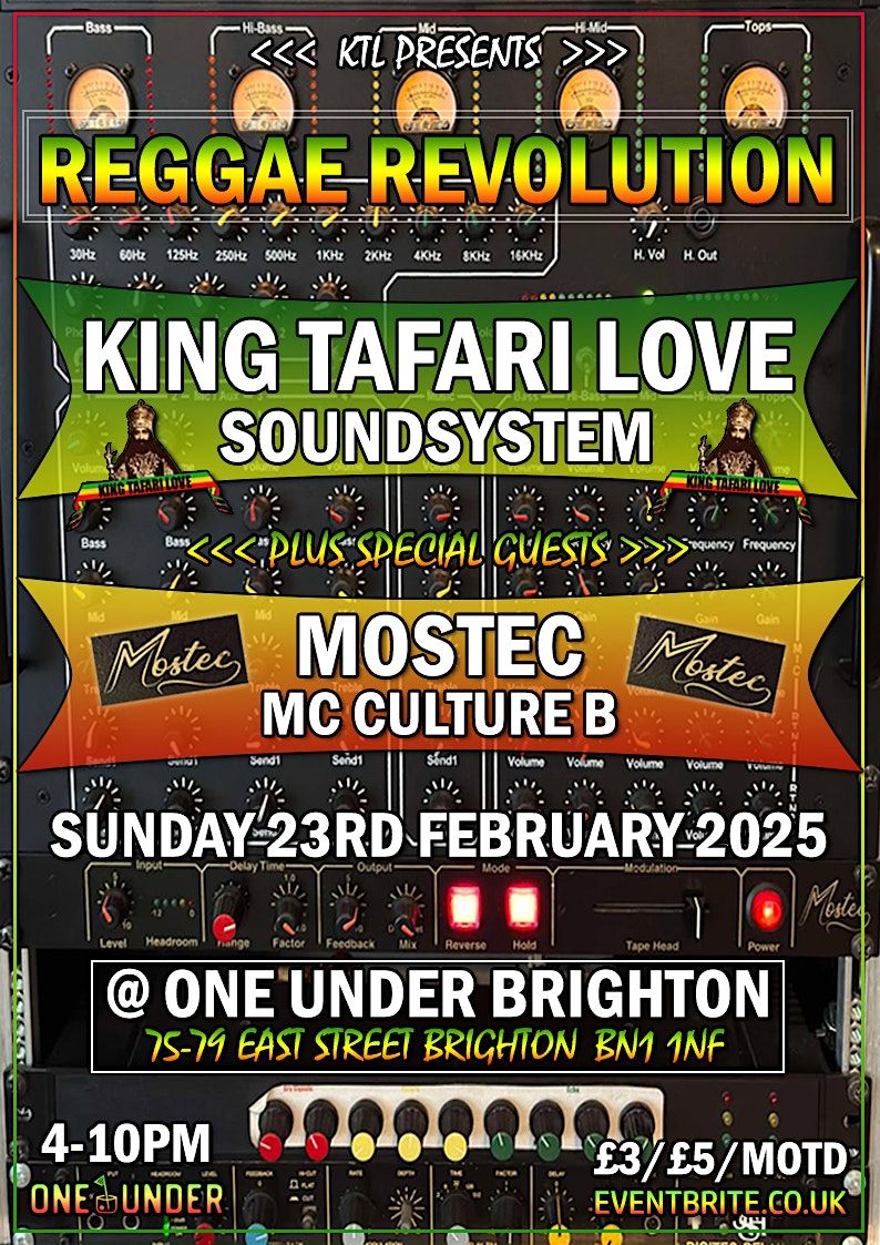 Reggae Revolution - King Tafari Love + Mostec + MC Culture B