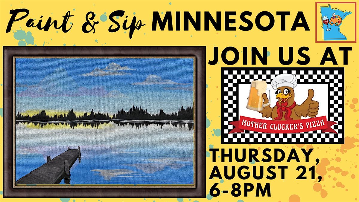 August 21 Paint & Sip at Mother Cluckers Pizza (New Venue)