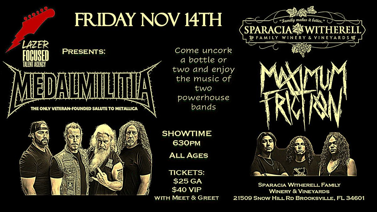 METALLICA TRIBUTE - MEDAL MILITIA with the amazing band MAXIMUM FRICTION