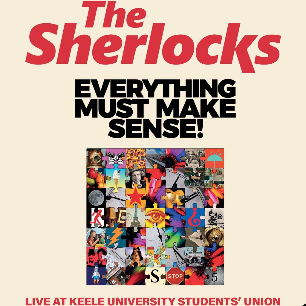 The Sherlocks Live at Keele SU