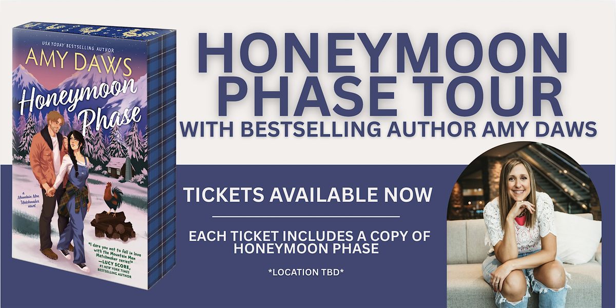 Honeymoon Phase Tour with Amy Daws